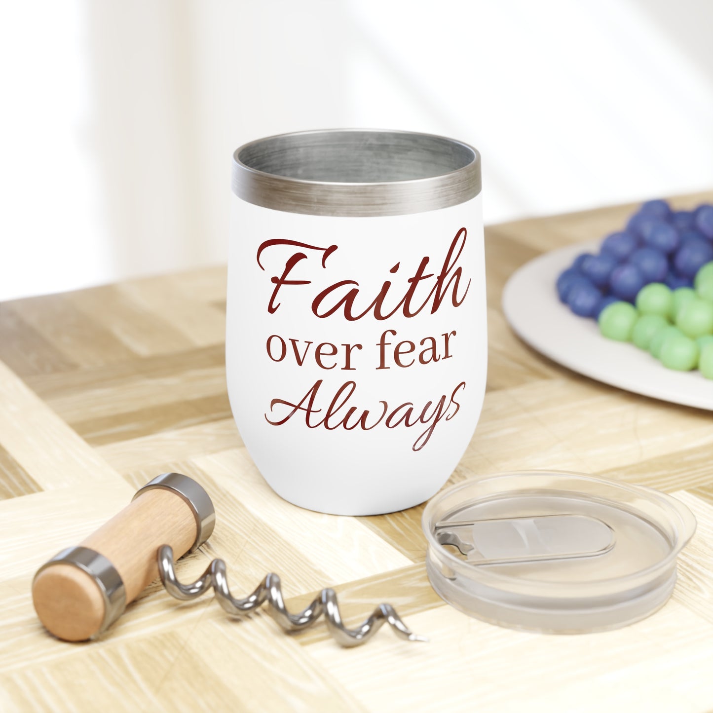 Faith Over Fear Always Wine Tumbler — Chill Stemless Glass