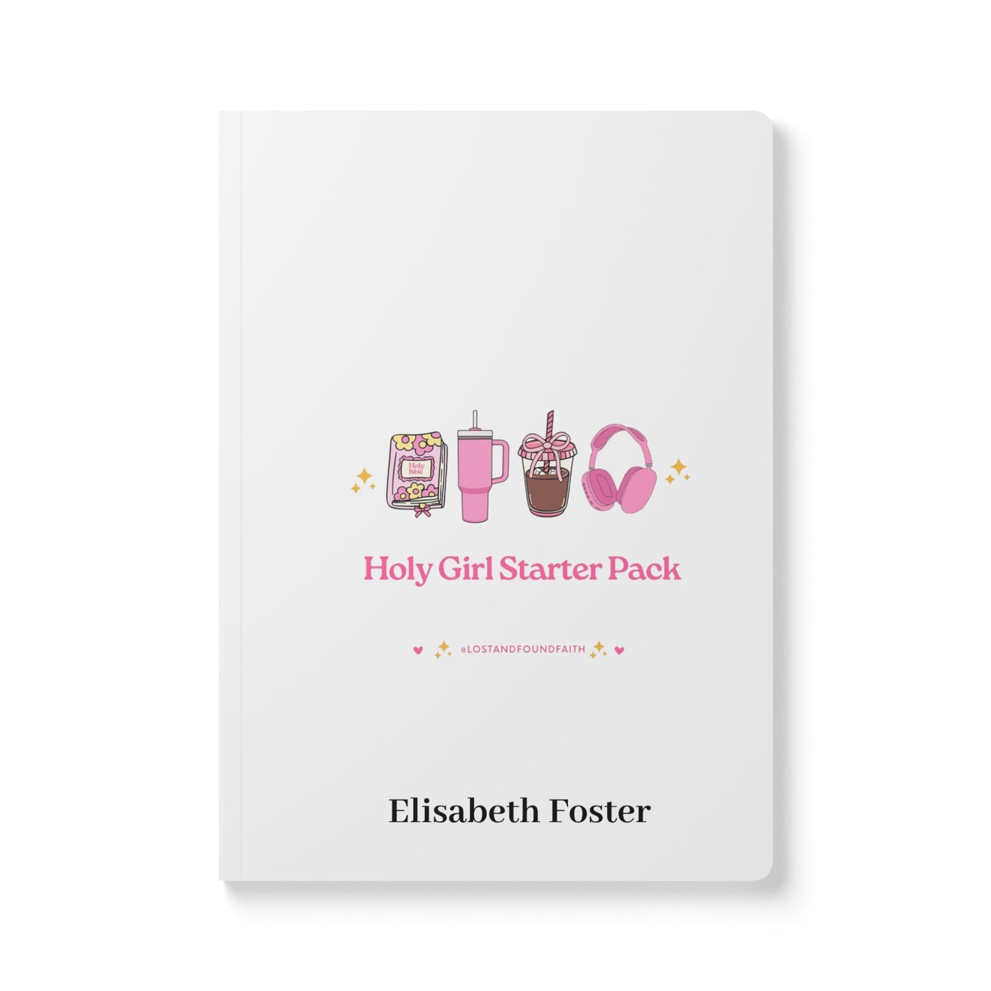 Holy Girl Starter Pack Journal | Softcover Notebook with Printed Inside