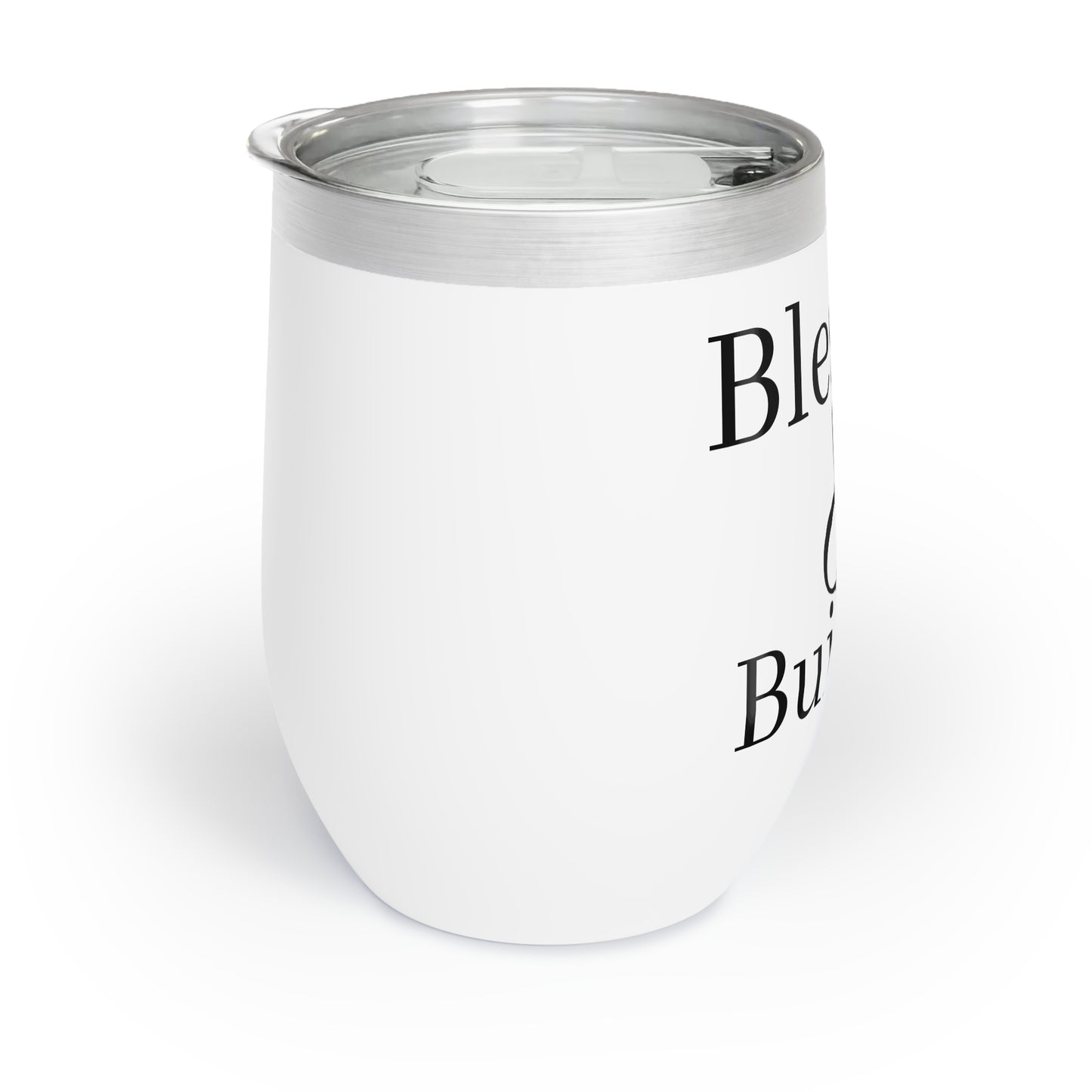 Chill Wine Tumbler